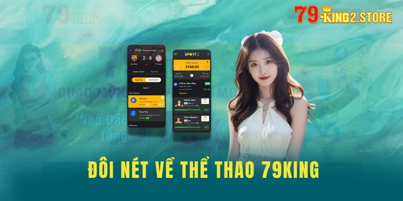 Đôi nét về thể thao 79king